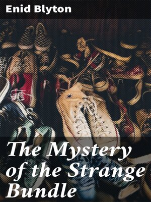 cover image of The Mystery of the Strange Bundle